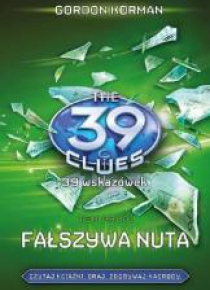 39 wskazówek T.2 Fałszywa nuta