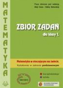 Matematyka w otacz LO 1 zbiór zadań ZP PODKOWA