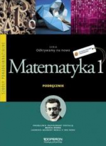 Matematyka LO 1 Odkrywamy... podr ZP w.2013 OPERON