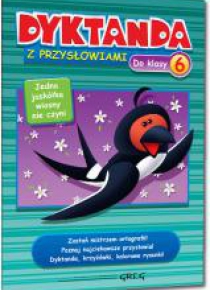 Dyktanda z przysłowiami do klasy 6 GREG