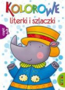 Kolorowe literki i szlaczki część 1 LITERKA