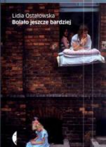 Bolało jeszcze bardziej