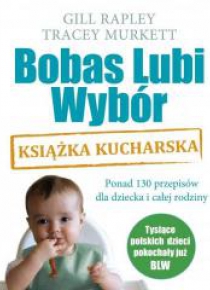 Bobas lubi wybór. Książka kucharska