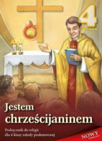 Religia SP 4 podr. Jestem Chrześcijaninem WDS