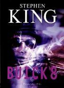 Buick 8 - Stephen King (dodruk)