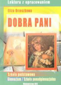 Dobra Pani - Eliza Orzeszkowa
