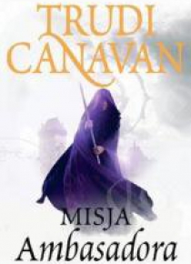 Trylogia Zdrajcy T1 - Misja ambasadora TW