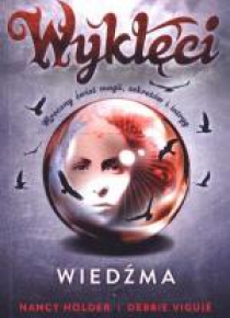 Wiedźma. T.1 Wyklęci