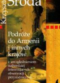Podróże do Armenii i innych krajów z uwzględnienie