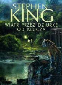 Mroczna Wieża. Wiatr przez dziurkę... w.2012