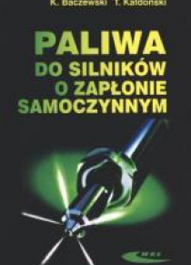 Paliwa do silników o zapłonie samoczynnym