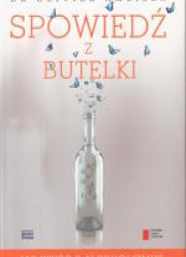 Spowiedź z butelki