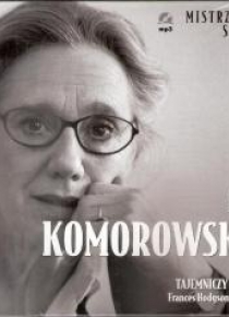 Mistrzowie słowa 2. Tajemniczy ogród - Komorowska