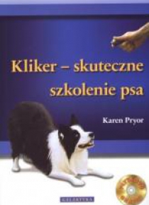 Kliker - skuteczne szkolenie psa