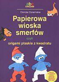 Papierowa wioska smerfów czyli origami...