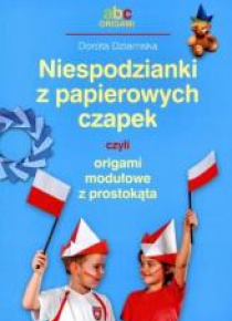 Niespodzianki z papierowych czapek czyli origami..