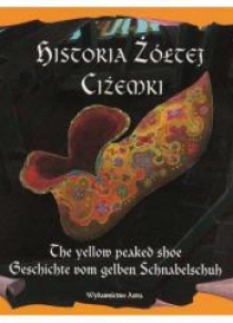Historia Żółtej Ciżemki wersja pol. ang. niem.
