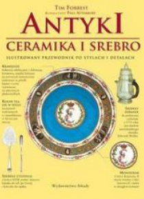 Antyki. Ceramika i srebro