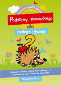 Podstawy niemieckiego dla małego i dużego 2