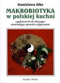 Makrobiotyka w polskiej kuchni