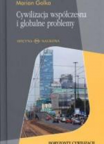 Cywilizacja współczesna i globalne problemy