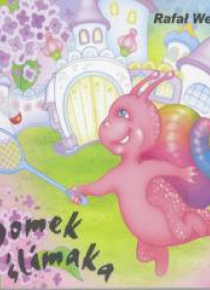 Klasyka Wierszyka - Domek ślimaka LIWONA