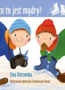I kto tu jest mądry?
