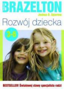 Rozwój dziecka. Od 3 do 6 lat