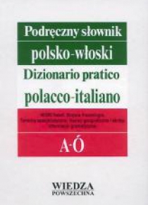 Podręczny słownik polsko-włoski T. 1 A-Ó, T. 2 P-Ż