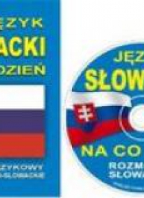 Język słowacki na co dzień. Mini kurs + CD