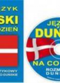 Język duński na co dzień. Minikurs + CD