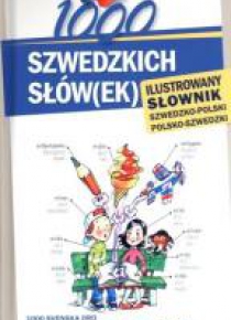 1000 szwedzkich słów(ek). Ilustrowany słownik