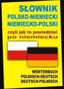 Słownik pol-niem, niem-pol czyli jak to pow. TW