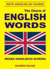 The charm of english words. Język ang. na talerzu