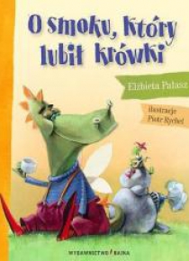O smoku, który lubił krówki BAJKA