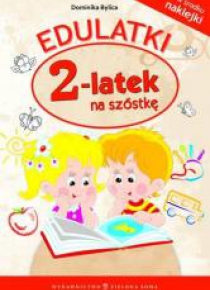 Edulatki. Dwulatek na szóstkę