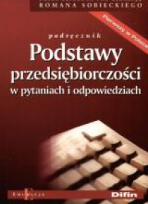 Podstawy przedsiębiorczości w pytaniach i odp.