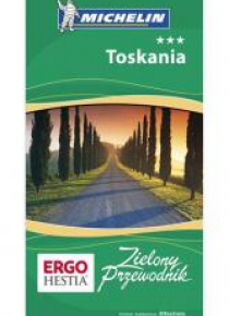 Zielony przewodnik - Toskania Wyd. III