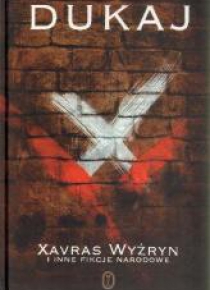 Xavras Wyżryn i inne fikcje narodowe