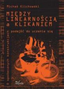 Między linearnością a klikaniem