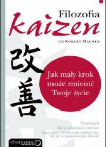 Filozofia Kaizen. Jak mały krok może...