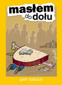 Masłem do dołu