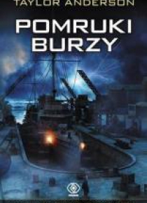 Niszczyciel. Pomruki burzy