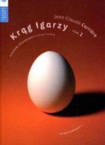 Krąg łgarzy. Powiastki filozoficzne...T1