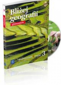 Geografia GIM 3 Bliżej geografii Podr. w.2013 WSIP