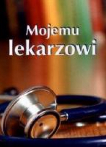 Perełka 242 - Mojemu lekarzowi